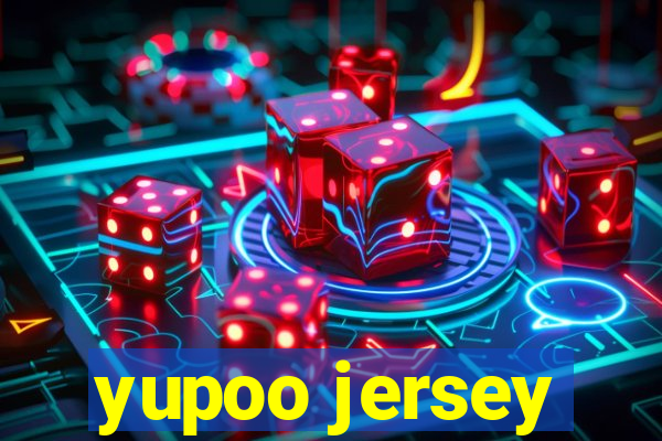 yupoo jersey